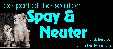support...Spay and Neuter...click here to join the program